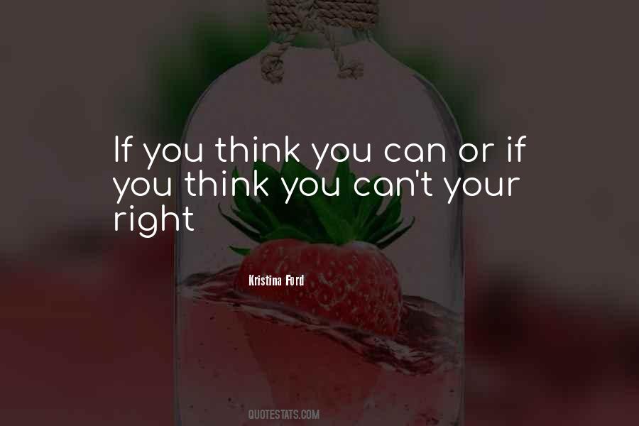If You Think You Can Quotes #1163833