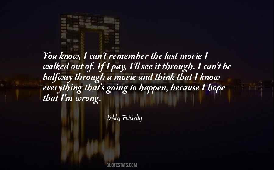 If You Think You Know Everything Quotes #1645340