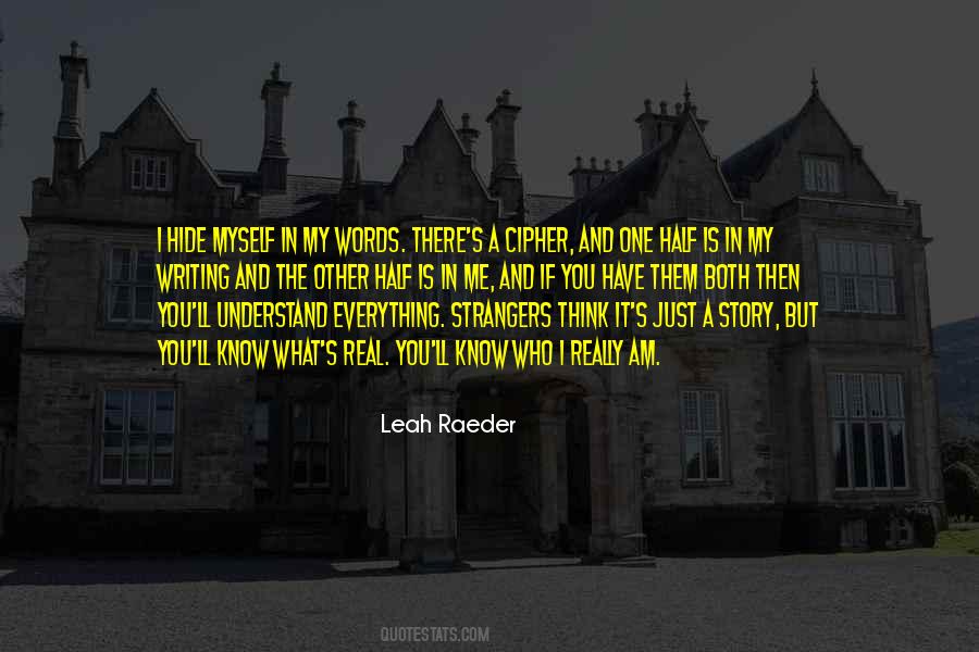 If You Think You Know Everything Quotes #638091