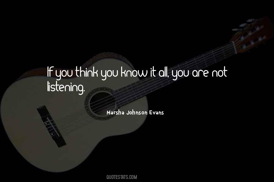 If You Think You Know Quotes #585559