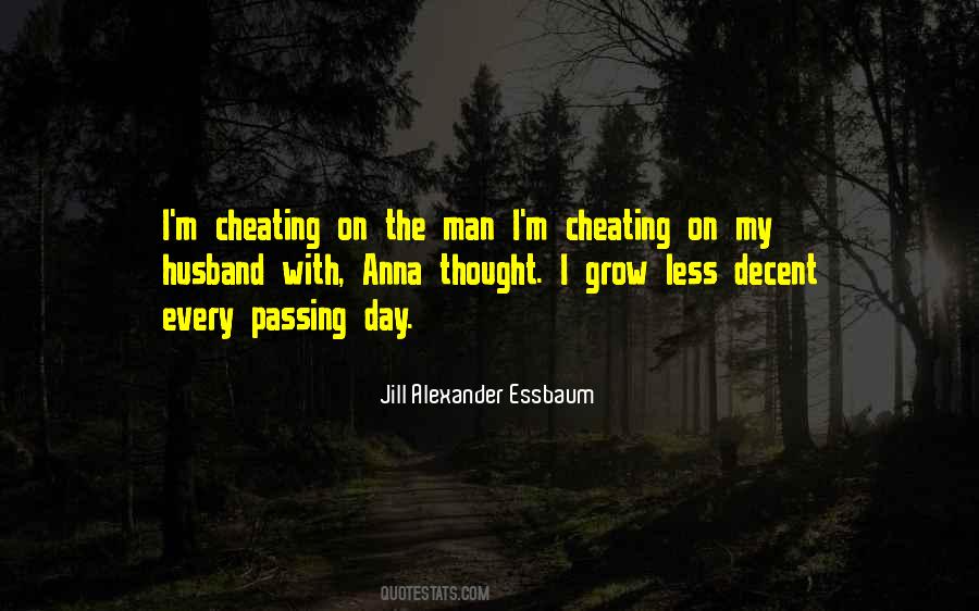 If You Think Your Man Is Cheating Quotes #1080304
