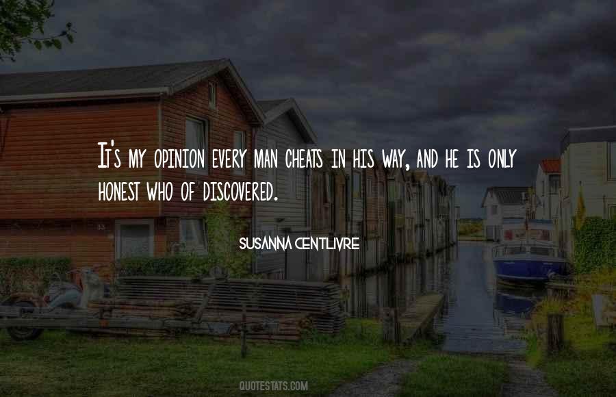 If You Think Your Man Is Cheating Quotes #1572519