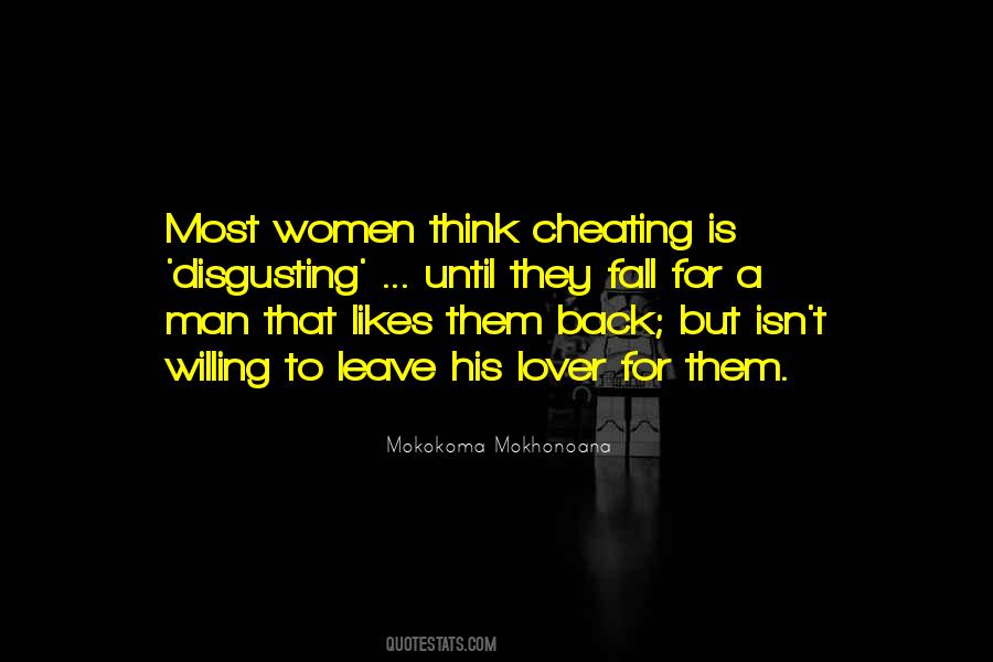 If You Think Your Man Is Cheating Quotes #902668
