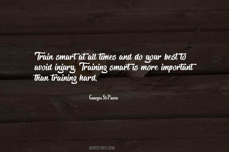 If You Train Hard Quotes #910170