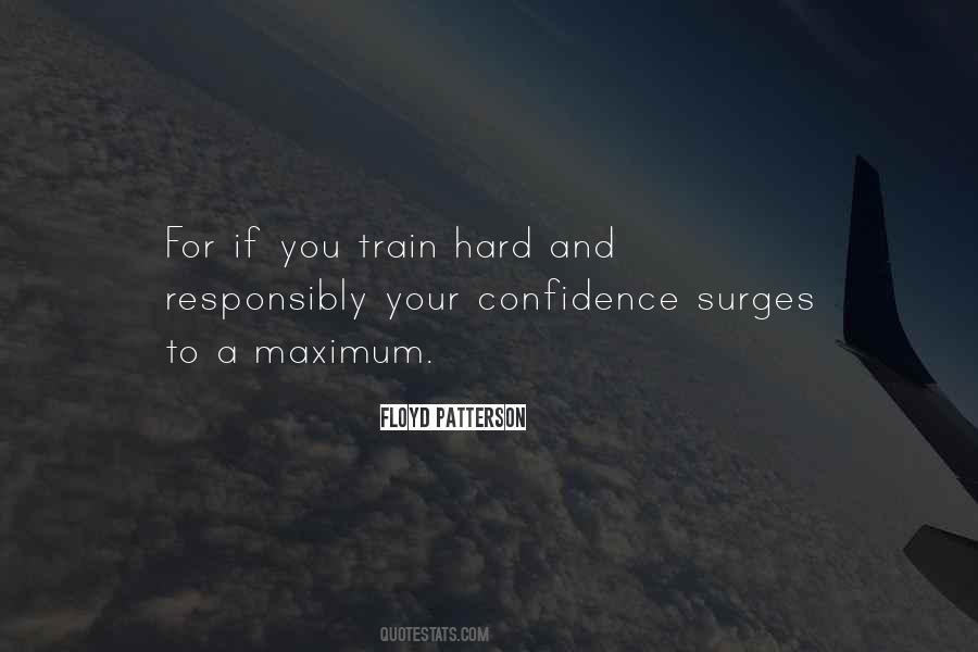 If You Train Hard Quotes #916440