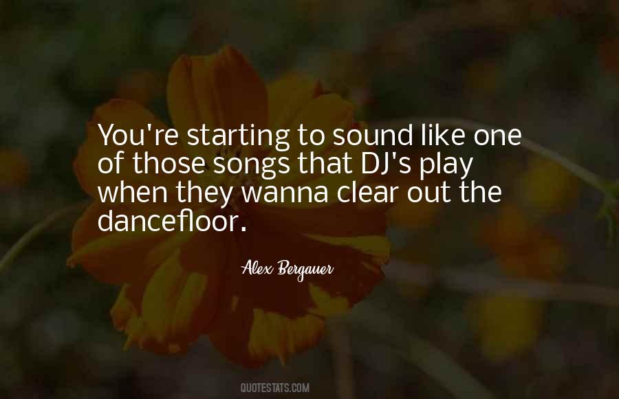 If You Wanna Play Quotes #690152