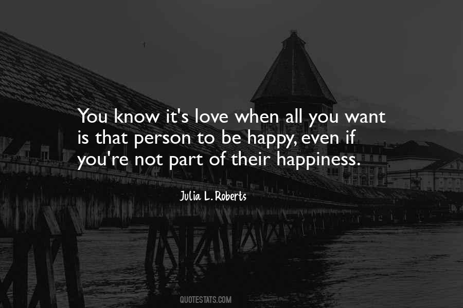 If You Want Happiness Quotes #444022