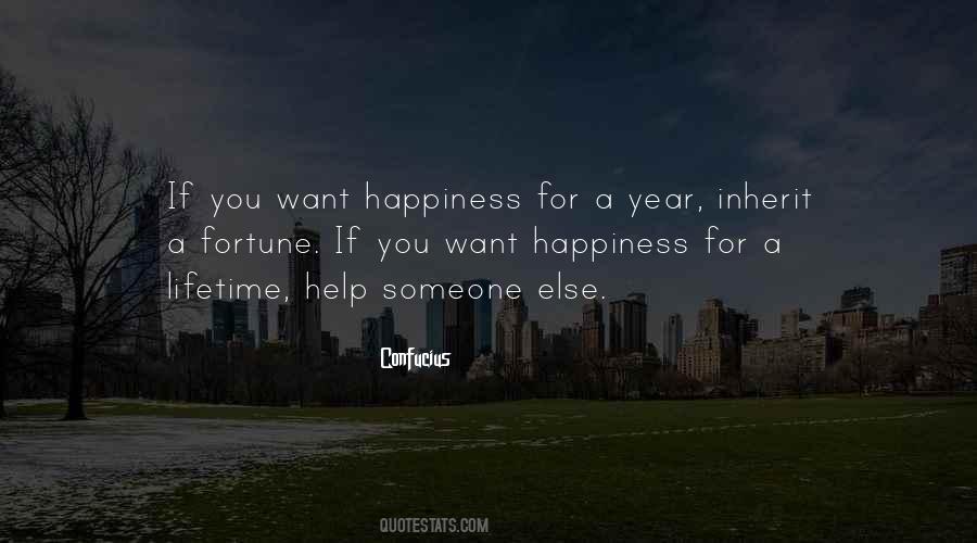 If You Want Happiness Quotes #481374