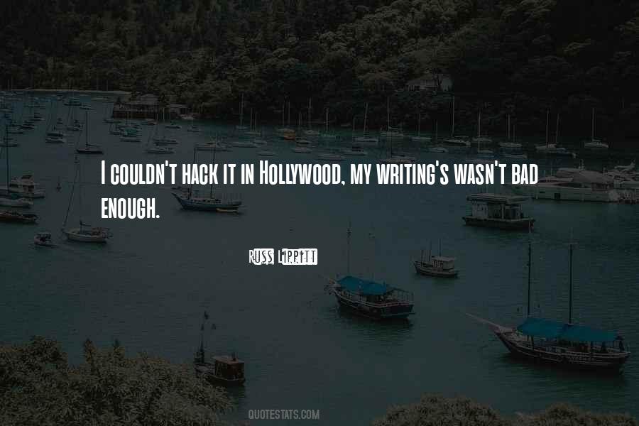 If You Want It Bad Enough Quotes #131137