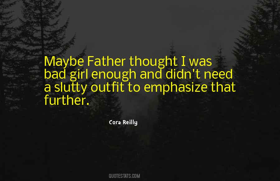 If You Want It Bad Enough Quotes #85642