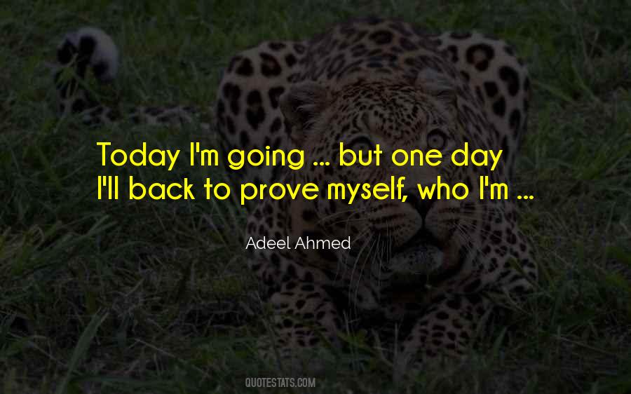 If You Want Me In Your Life Prove It Quotes #135797