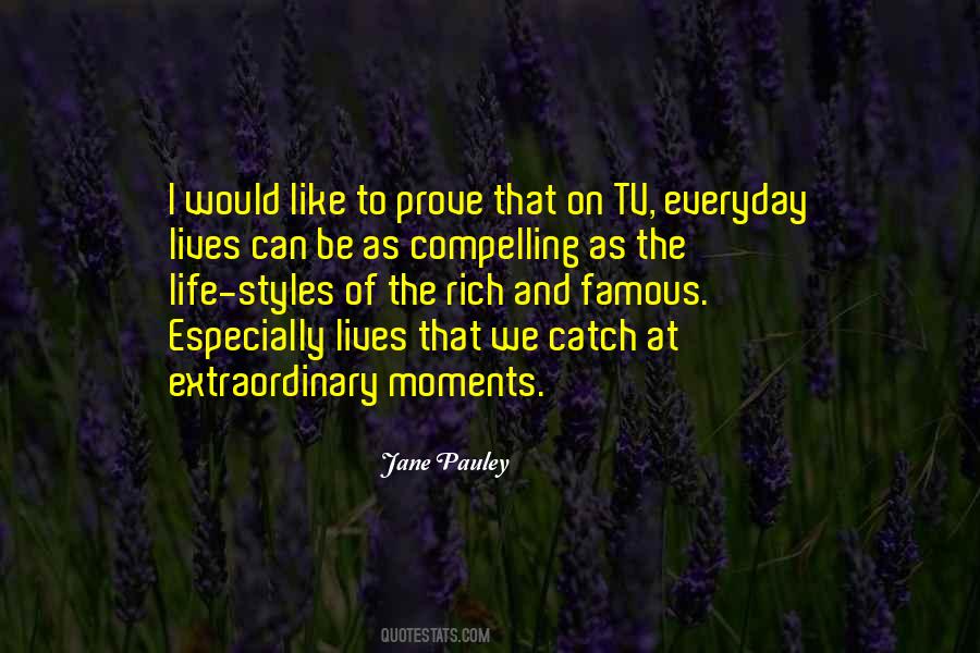 If You Want Me In Your Life Prove It Quotes #26991
