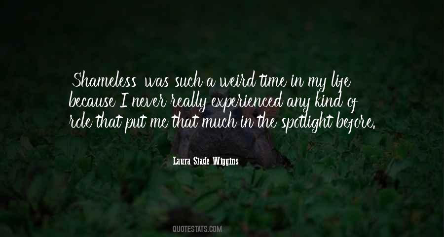 If You Want Me In Your Life Put Me There Quotes #39685