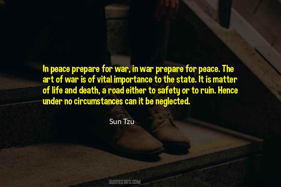 If You Want Peace Prepare For War Quotes #1315091
