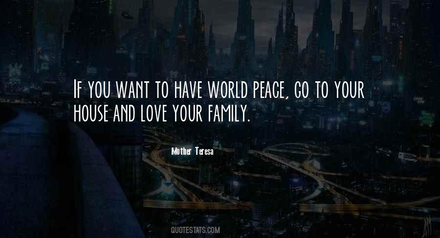 If You Want Peace Quotes #1371635