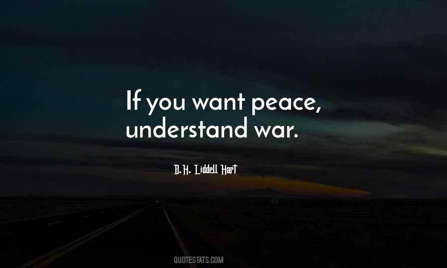 If You Want Peace Quotes #313419