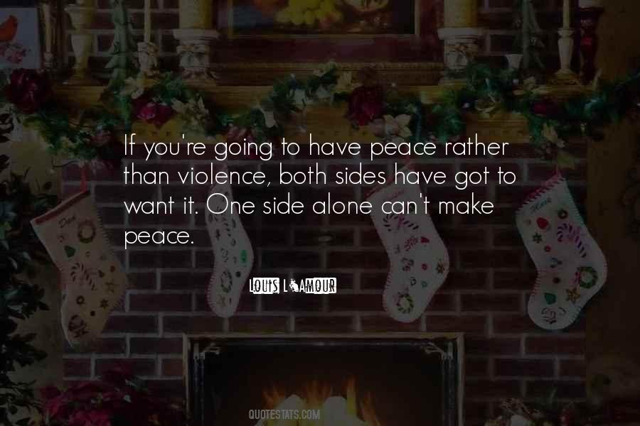 If You Want Peace Quotes #446481