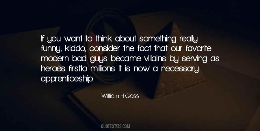 If You Want Something Bad Quotes #484876