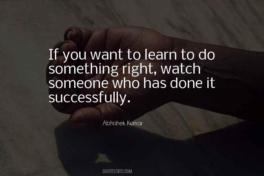 If You Want Something Done Quotes #1584844