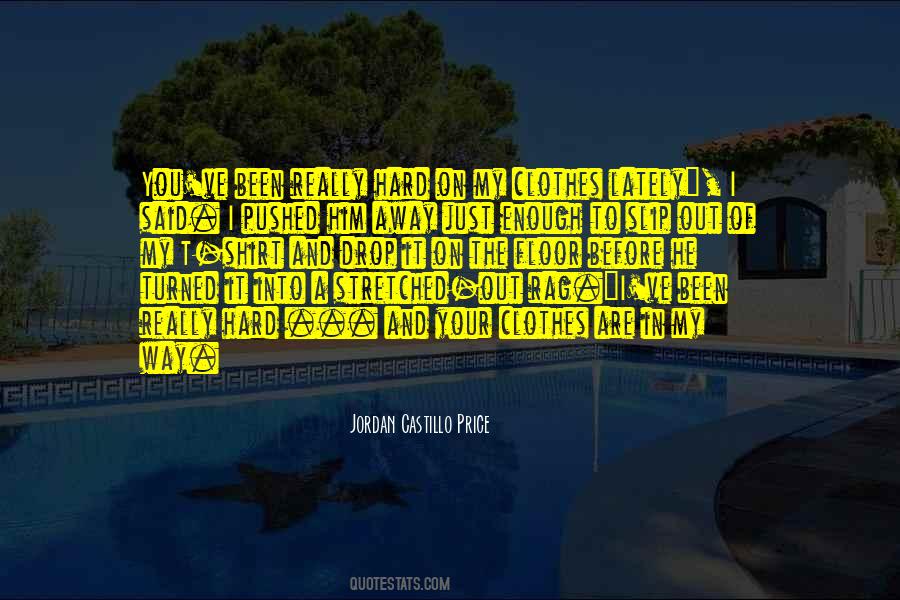 If You Want Something Hard Enough Quotes #48246