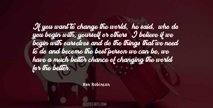 If You Want To Change Quotes #1593452