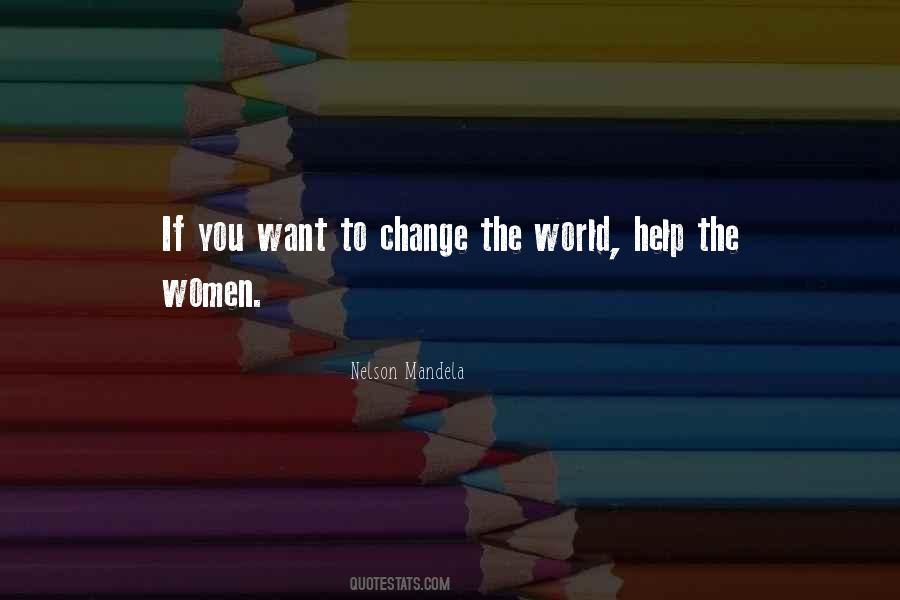 If You Want To Change Quotes #1817962