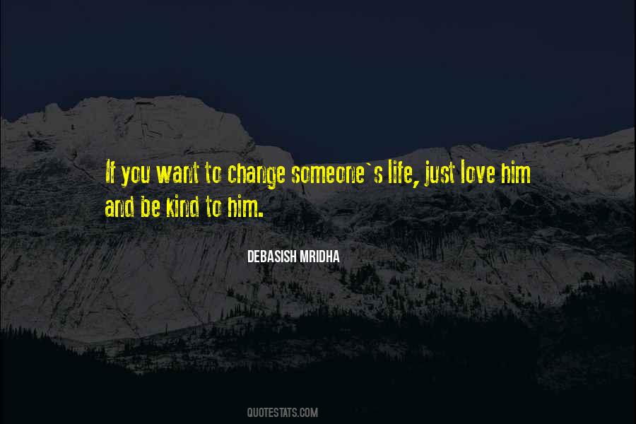 If You Want To Change Quotes #961845