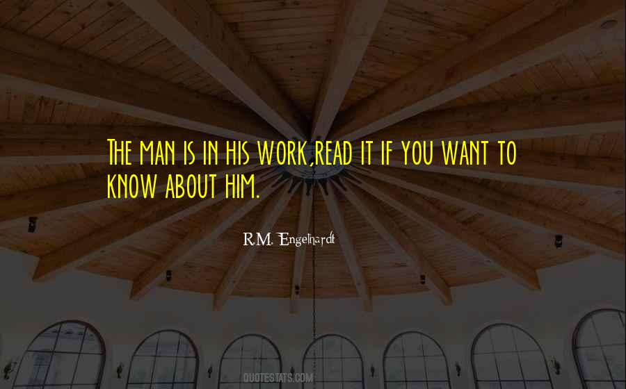 If You Want To Know Quotes #1073059