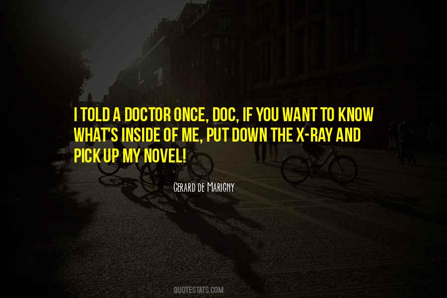 If You Want To Know Quotes #1101913