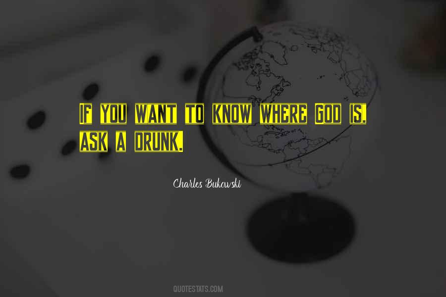 If You Want To Know Quotes #1134009