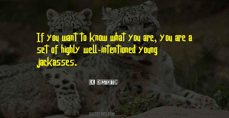 If You Want To Know Quotes #1257229