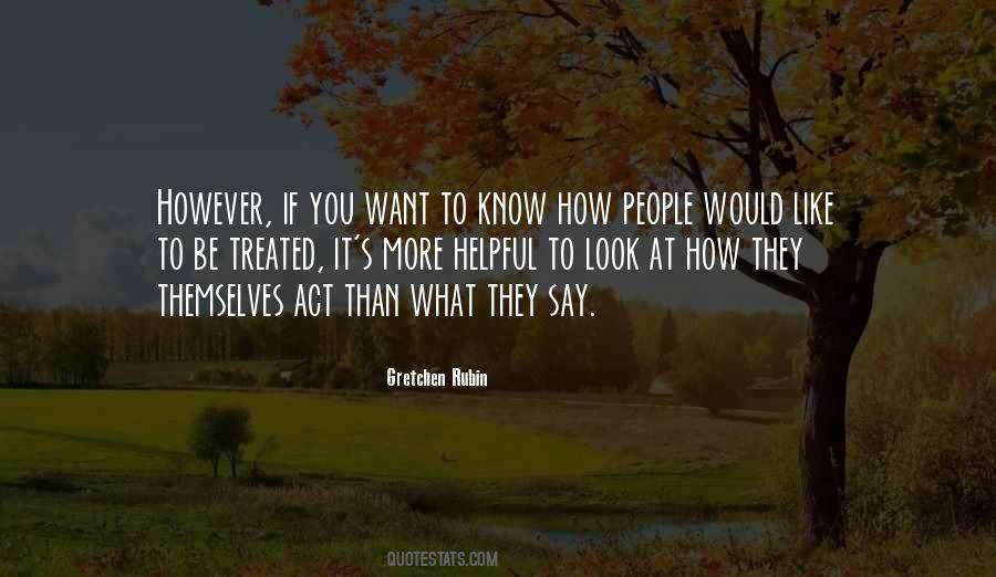 If You Want To Know Quotes #1676414