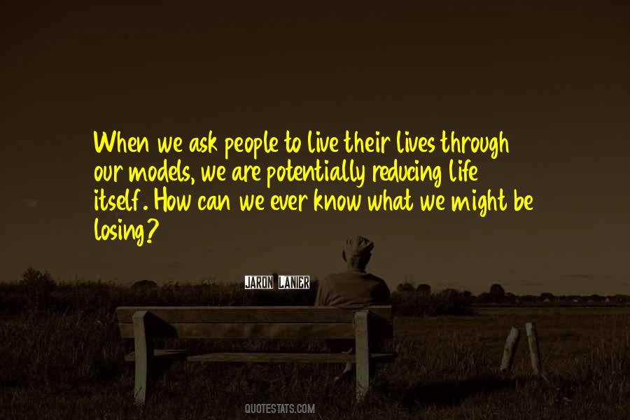 If You Want To Know Something Just Ask Quotes #12324