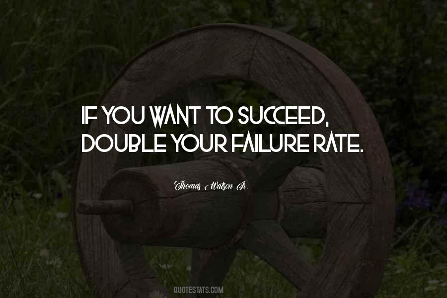 If You Want To Succeed Quotes #496025