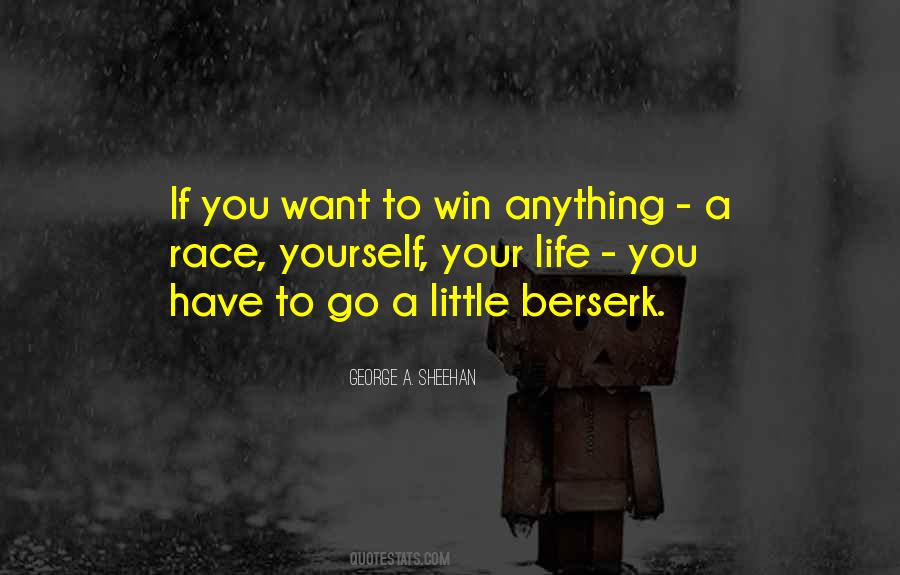 If You Want To Win Quotes #1079399