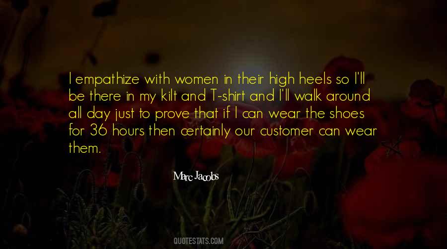 If You Wear My Shoes Quotes #32385
