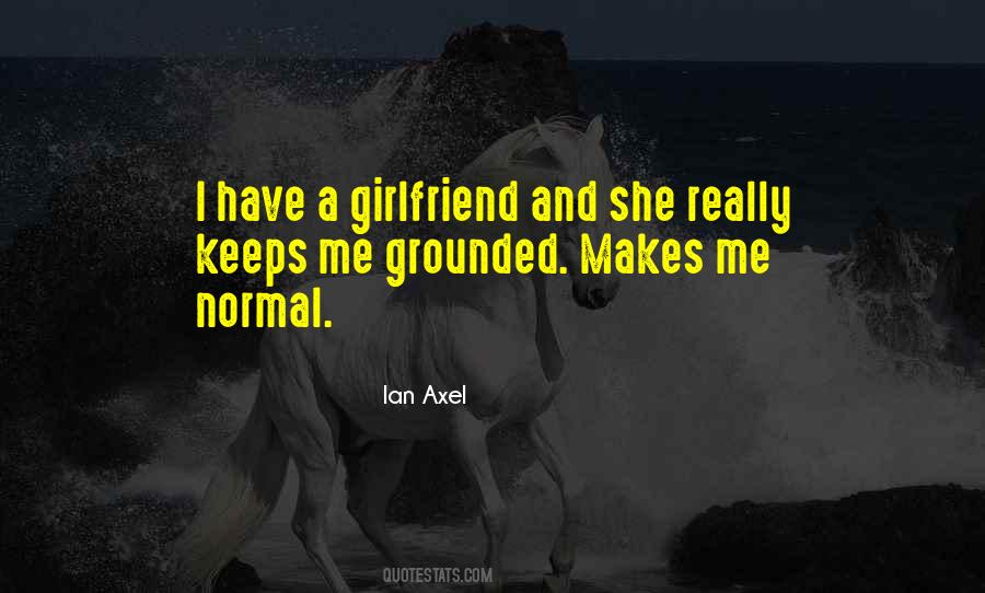 If You Were My Girlfriend Quotes #56781