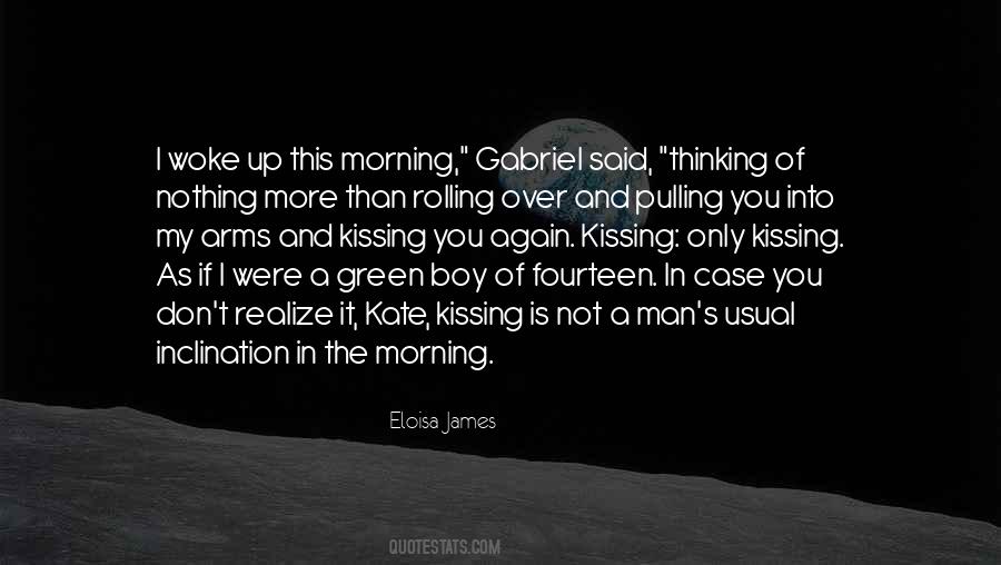 If You Woke Up This Morning Quotes #1029216