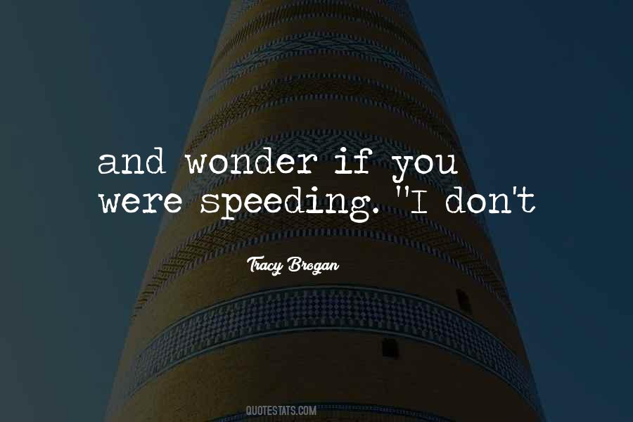 If You Wonder Quotes #62921