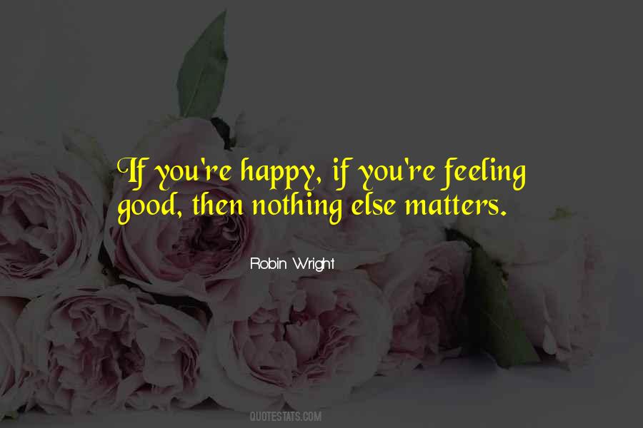 If You're Happy Quotes #760582