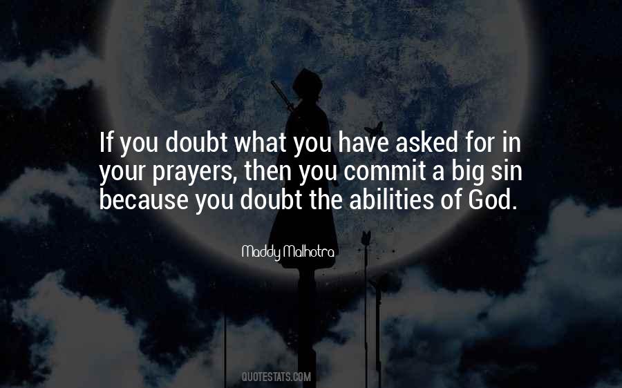 If You're In Doubt Quotes #570511