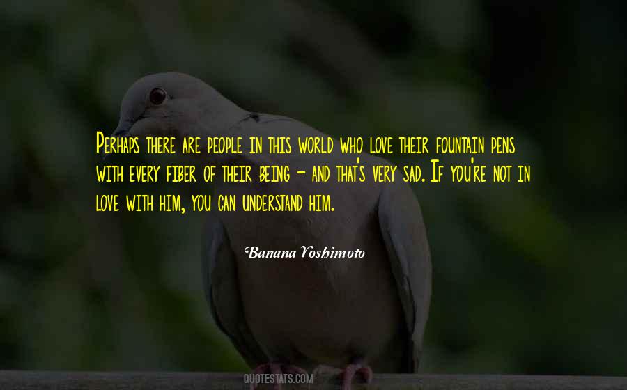 If You're In Love Quotes #141743