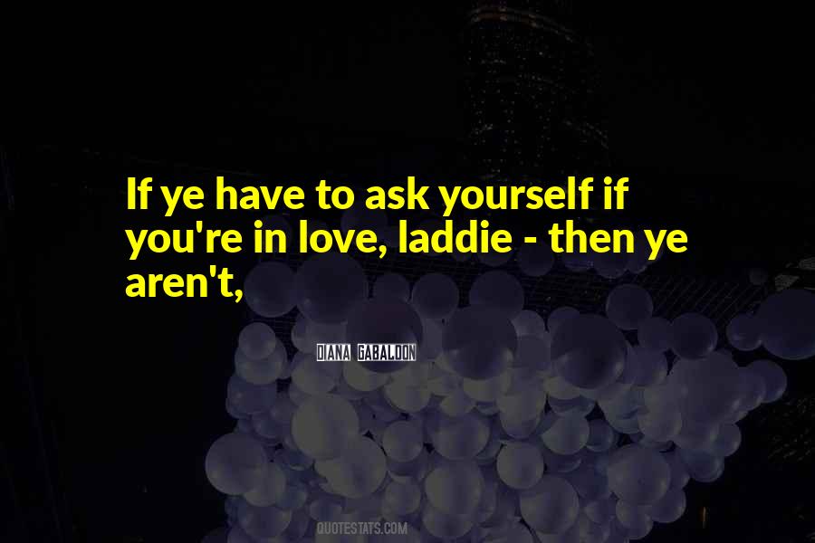 If You're In Love Quotes #1845727