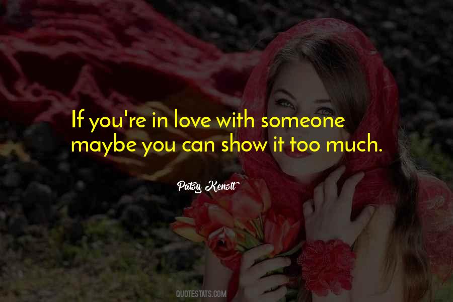 If You're In Love Quotes #223939