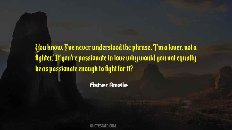 If You're In Love Quotes #475617