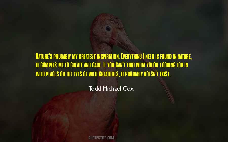 If You're Looking For Me Quotes #145511