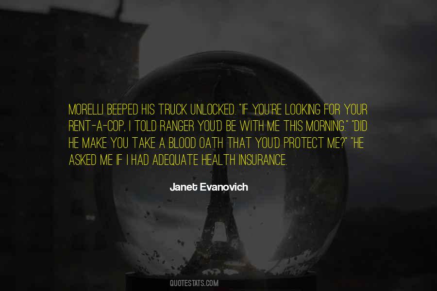 If You're Looking For Me Quotes #1637877