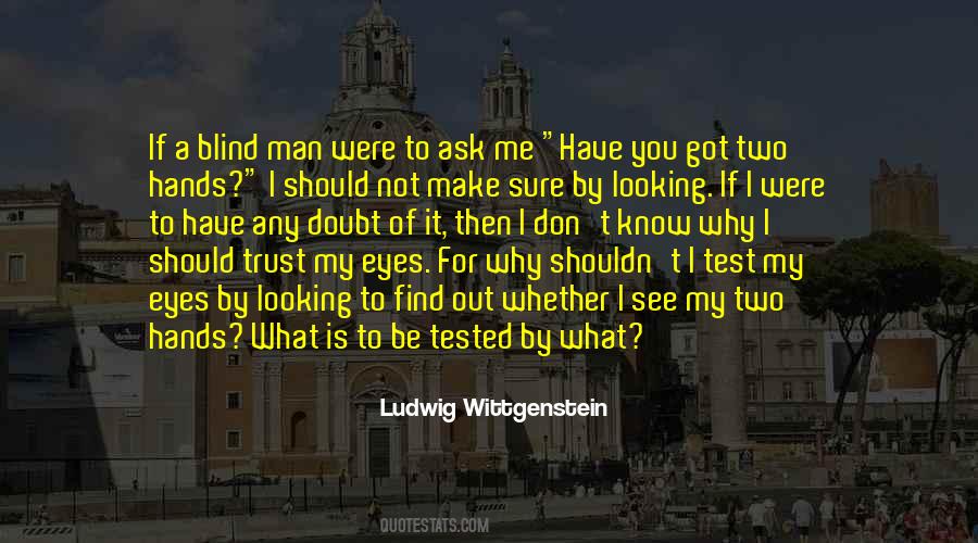 If You're Looking For Me Quotes #470717