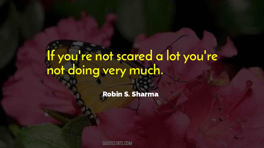 If You're Not Scared Quotes #1475354