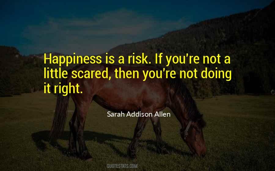 If You're Not Scared Quotes #1740310